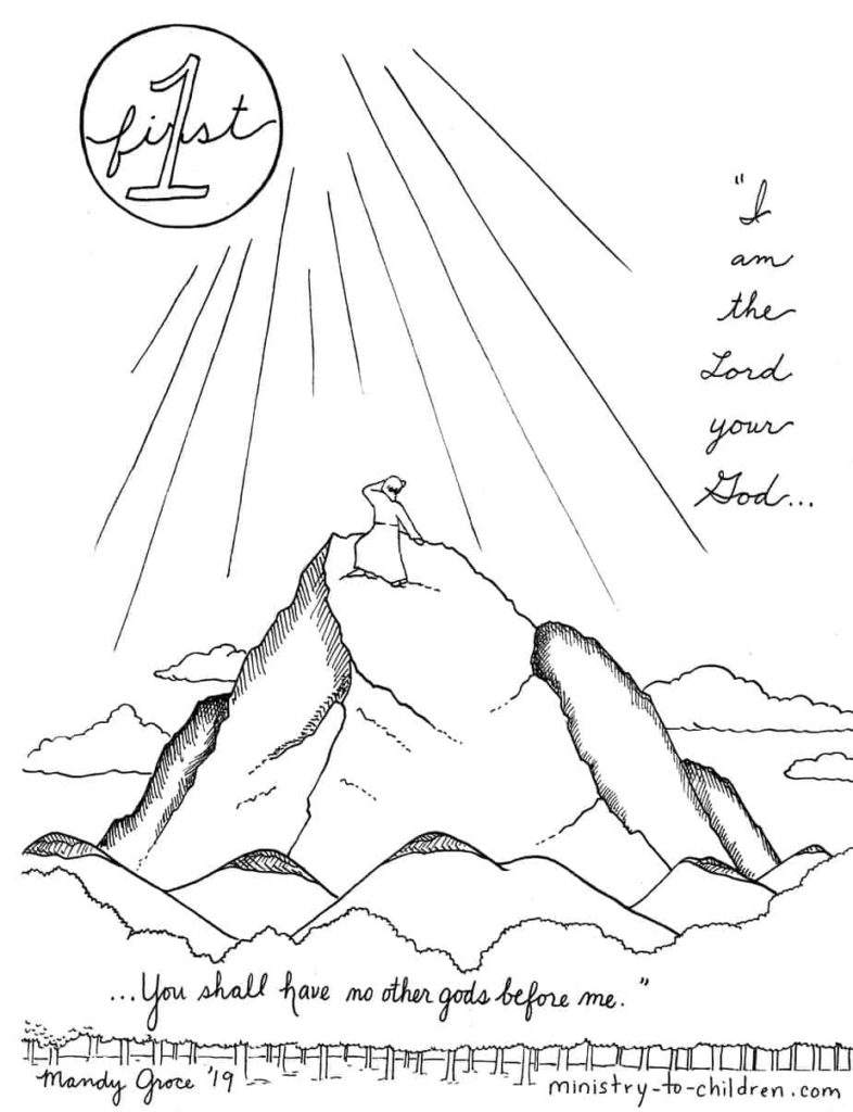 1st Commandment Coloring Page - I am the Lord your God... you shall have no other gods before me.