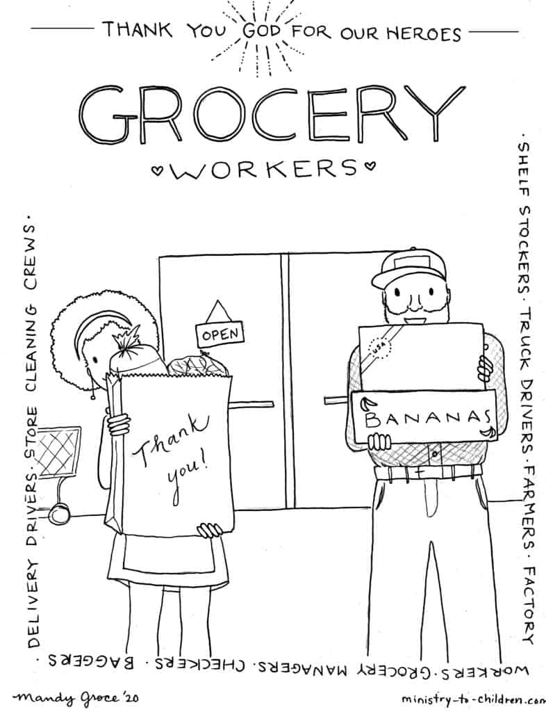Coloring page to encourage and thank grocery worksers - Grocery workers are heroes~ Shelf stockers, truck drivers, farmers, factory workers, grocery managers, checkers, baggers, delivery drivers, store cleaning crews,