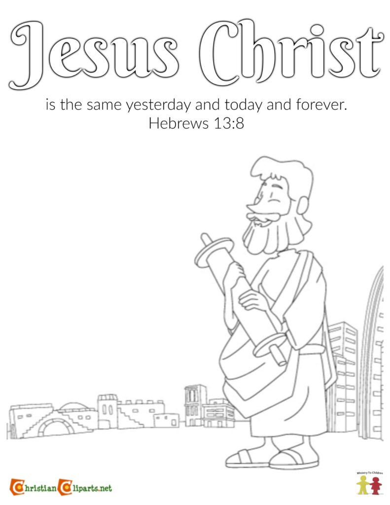 Coloring Page (Hebrews 13:8) Jesus Never Changes